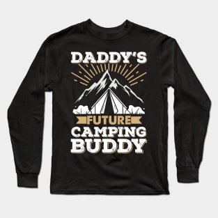 Daddy's Future Camping Buddy Long Sleeve T-Shirt